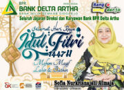 Sofia NA., Dirut Bank Delta Artha Mengucapkan Selamat Hari Raya Idul Fitri 1447 H