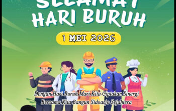 Segenap Pimpian dan Anggota DPRD Kabupaten Sidoarjo Mengucapkan Selamat Hari Buruh 1 Mei 2026