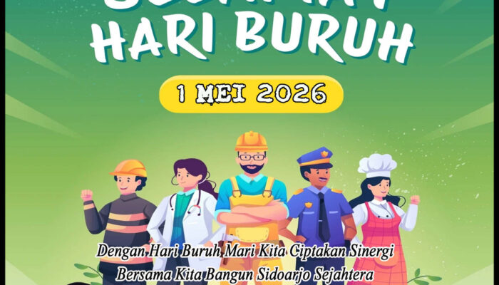 Segenap Pimpian dan Anggota DPRD Kabupaten Sidoarjo Mengucapkan Selamat Hari Buruh 1 Mei 2026
