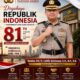 Dr. Luthfie Sulistiawan, Kapolrestabes Surabaya Selamat Peringatan Dirgahayu Republik Indonesia ke-81 Th, 17 Agustus 2026